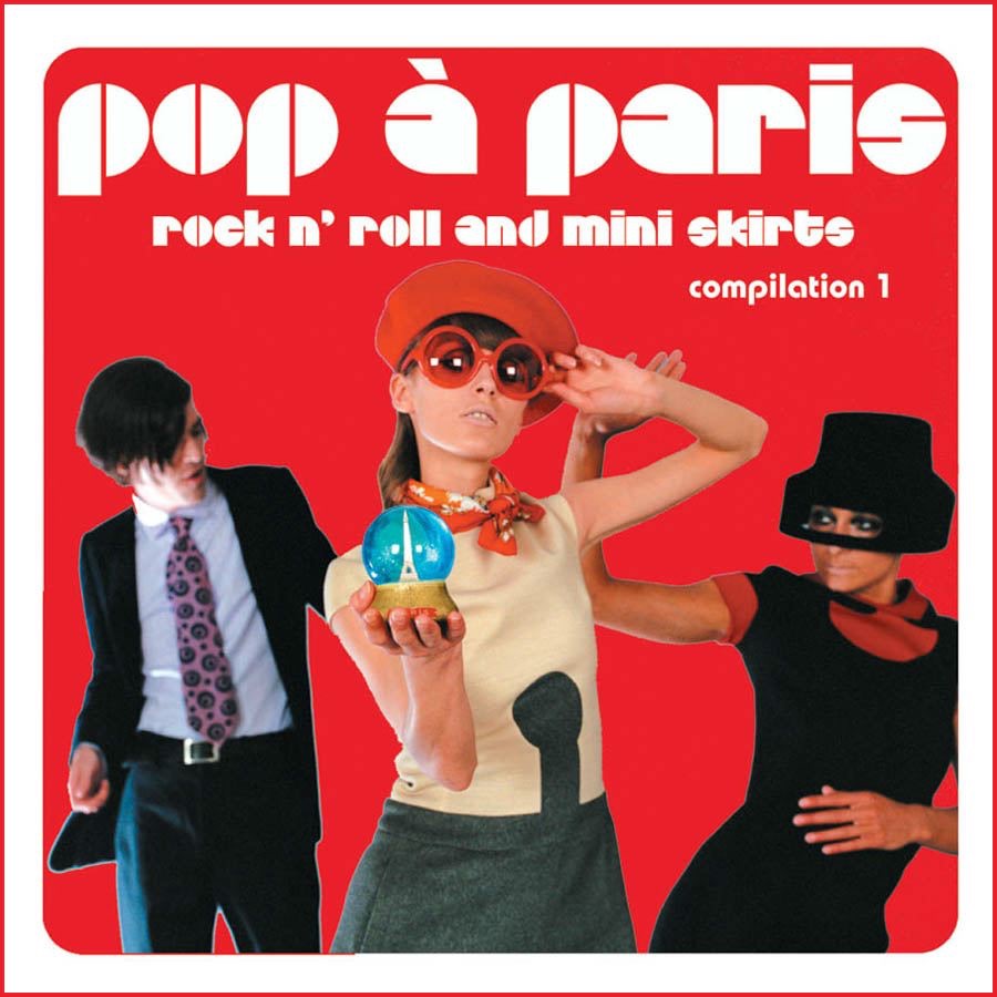 Pop a Paris - Rock N' Roll and Mini Skirts, Vol. 1 - Album by Various  Artists - Apple Music