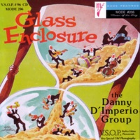 Glass Enclosure - Danny D'Imperio