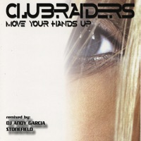 Clubraiders - Move Your Hands Up (Club Mix)