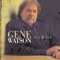 Back In the Fire - Gene Watson lyrics