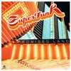Superfunk Inc. - Promised Land