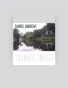 Darrel Andrewsを聴いたり、ミュージックビデオを鑑賞したり、経歴やツアー日程などを確認したりしましょう！