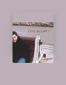Listen to Rick Miller, watch music videos, read bio, see tour dates & more!