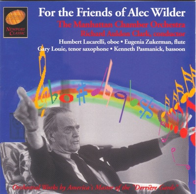 Wilder: For The Friends Of Alec Wilder