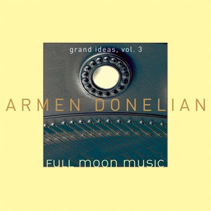 Full Moon Music - Grand Ideas, Vol. 3