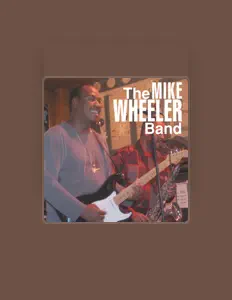 Listen to Mike Wheeler Band, watch music videos, read bio, see tour dates & more!