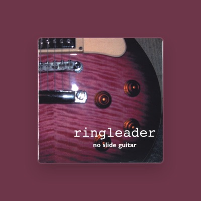Listen to Ringleader, watch music videos, read bio, see tour dates & more!
