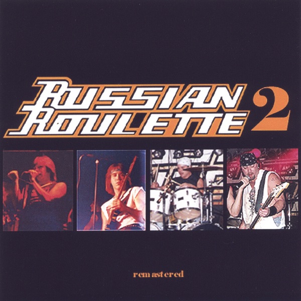 Обложка альбома «Russian Roulette 2» — Russian Roulette
