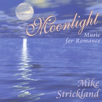 Moonlight - Mike Strickland
