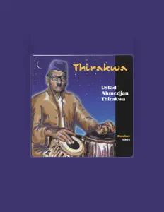 Listen to Ustad Ahmedjan Thirakwa, watch music videos, read bio, see tour dates & more!