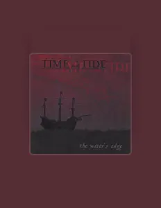 Time And Tide सुनें, म्यूज़िक वीडियो देखें, बायो पढ़ें, दौरे की तारीखें और बहुत कुछ देखें!