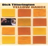 Dick Titterington - How Are Things In Glocca Morra?