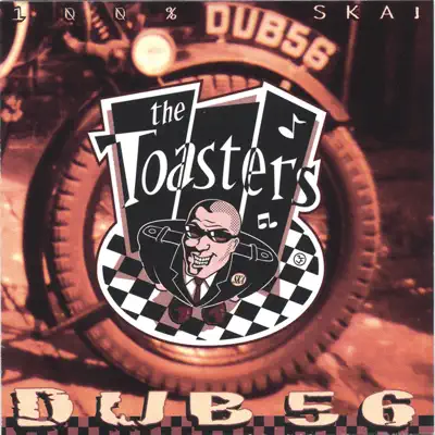 Dub 56 - The Toasters