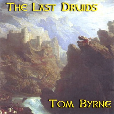 The Last Druids