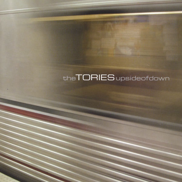 The Upside of Down by The Tories album cover