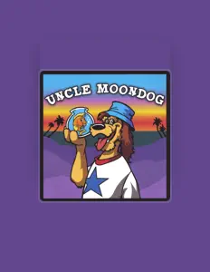 Dengarkan Uncle Moondog, tonton video musik, baca bio, lihat tanggal tur & lainnya!