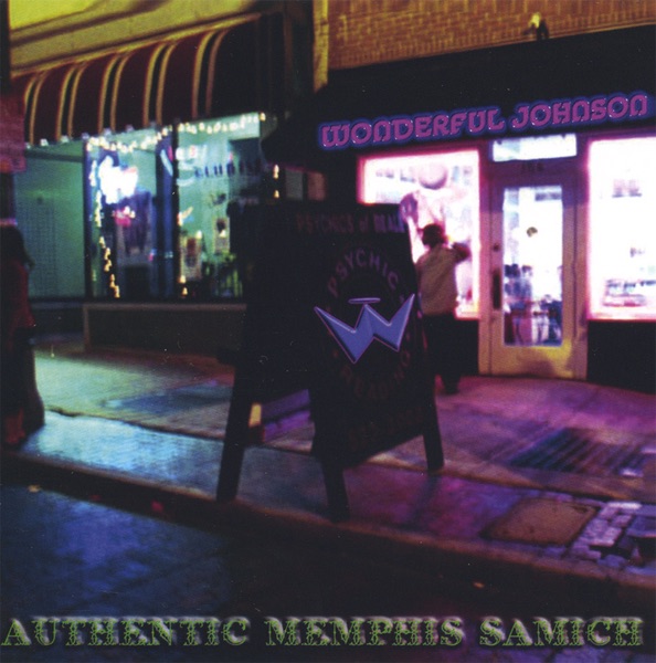 Authentic Memphis Samich by Wonderful Johnson album cover