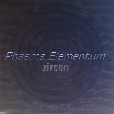 Posłuchaj utworu Phasma Elementum wykonywanego przez zircon.