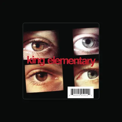 Listen to King Elementary, watch music videos, read bio, see tour dates & more!