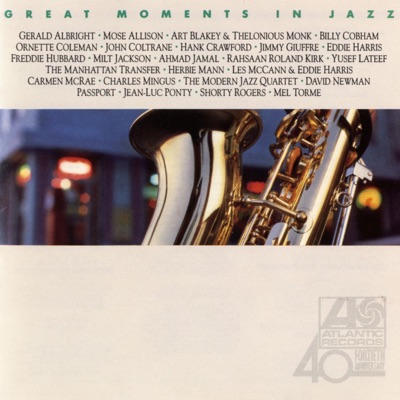 Atlantic Jazz: Great Moments In Jazz