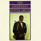 The Legendary Buster Smith