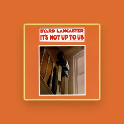 Listen to Byard Lancaster, watch music videos, read bio, see tour dates & more!