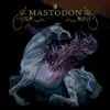 Mastodon - Ol'e Nessie