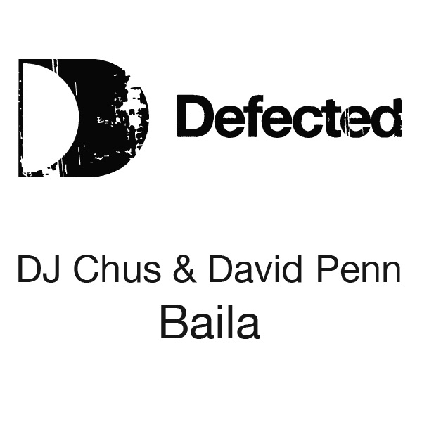 Обложка альбома «Baila» — David Penn & DJ Chus