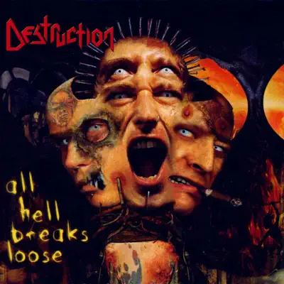 All Hell Breaks Loose - Destruction