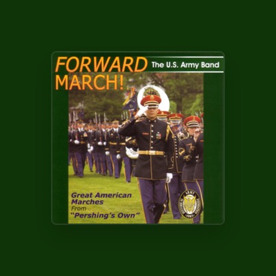 Listen to United States Army Band, watch music videos, read bio, see tour dates & more!