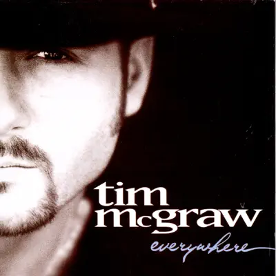Everywhere - Tim Mcgraw