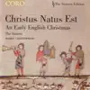 Stream & download Christus Natus Est - An Early English Christmas