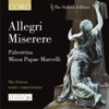 Allegri - Miserere & Palestrina - Missa Papae Marcelli - Harry Christophers & The Sixteen