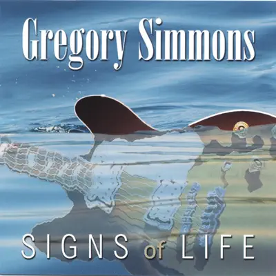 Слушать: Gregory Simmons — Signs of Life