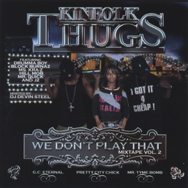 Still Tippin Freestyle Kinfolk Thugs