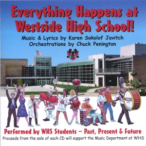 Everything Happens At Westside High School