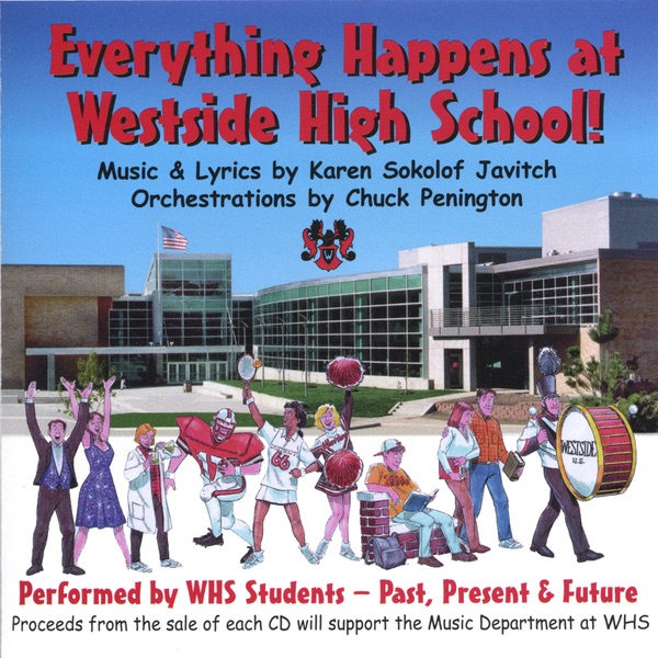 Everything Happens At Westside High School