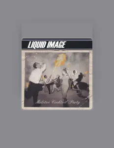 Listen to Liquid Image, watch music videos, read bio, see tour dates & more!