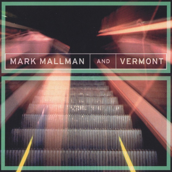 mark Mallman and Vermont