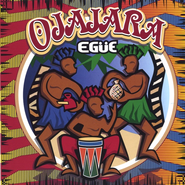 OJAJARA EGÜE