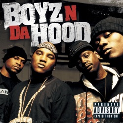 Boyz N Da Hood - Dem Boyz