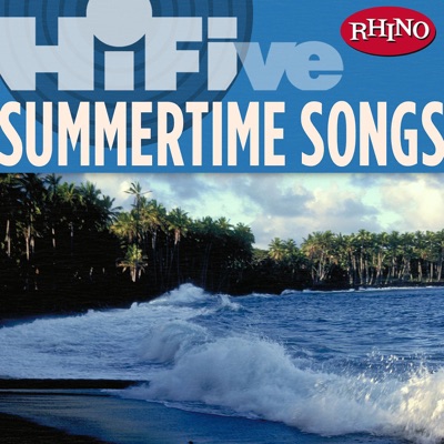 Hi-Five - Summertime Songs
