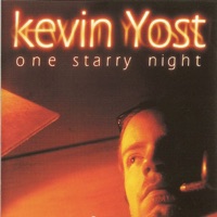 Kevin Yost - One Starry Night