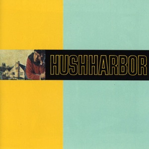 Hush Harbor - EP