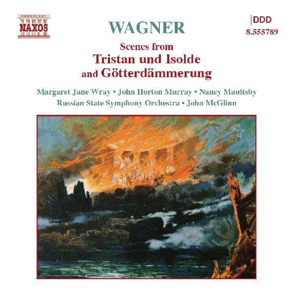 Wagner: Scenes from "Tristan und Isolde" and "Gotterdammerung"