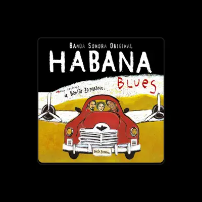 Listen to Habana Blues, watch music videos, read bio, see tour dates & more!