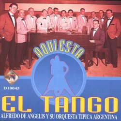 Alfredo de Angelis y Su Orquesta Argentina - Ilusion Azul