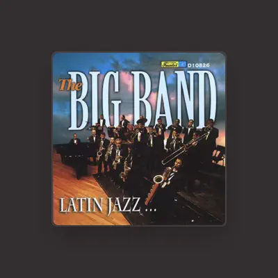 Listen to The Big Band, watch music videos, read bio, see tour dates & more!