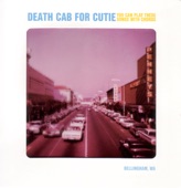 Death Cab for Cutie - President of What?