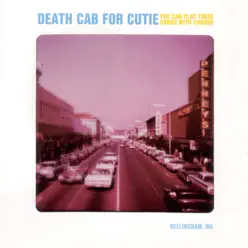 You Can Play These Songs With Chords - Death Cab For Cutie